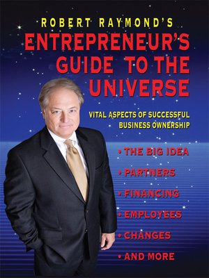 cover image of Robert Raymond's Entrepreneur's Guide to the Universe